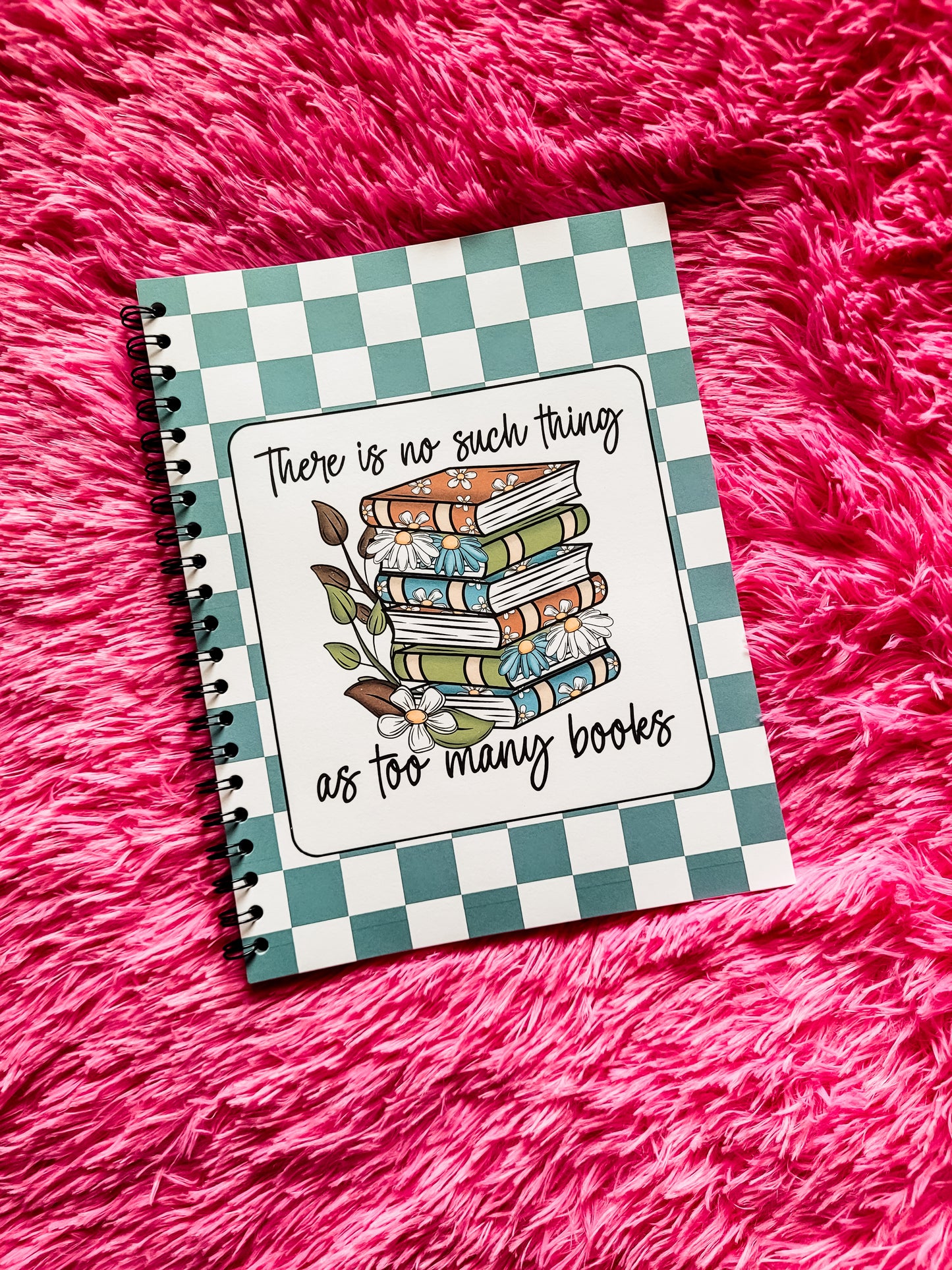 No Such Thing As Too Many Books BOOK LOG