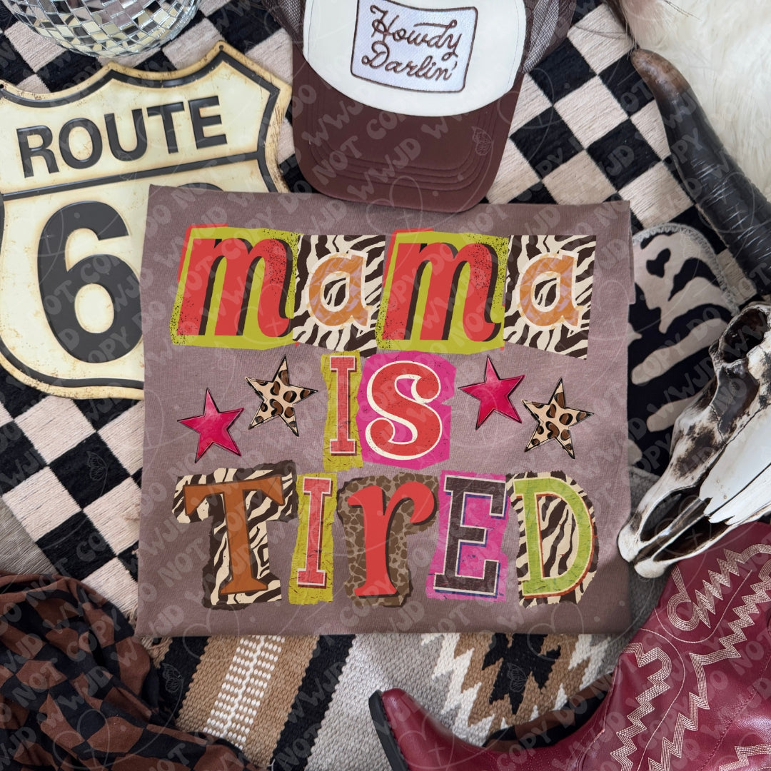 Mama is Tired digital design