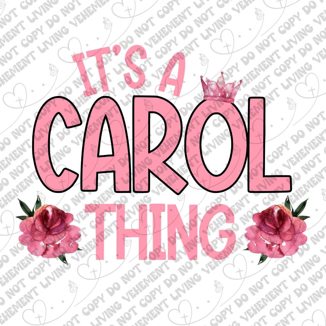 It's A Carol Thing digital design