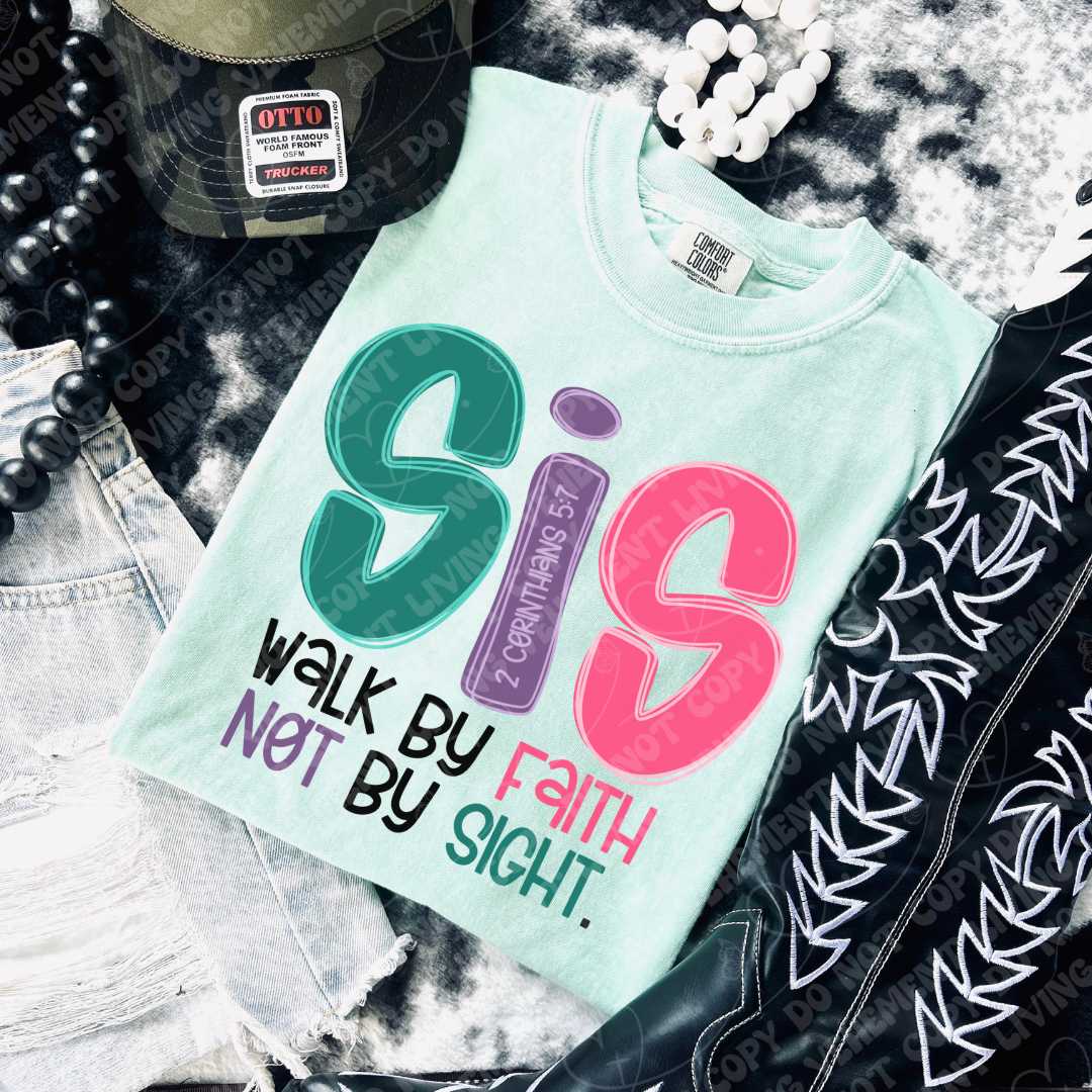 SIS Faith Not Sight digital design