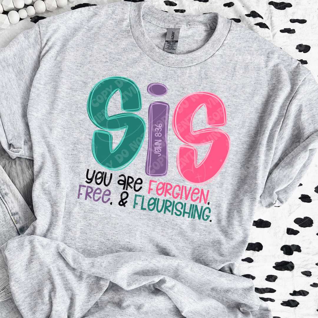 SIS Forgiven Free and Flourishing digital design