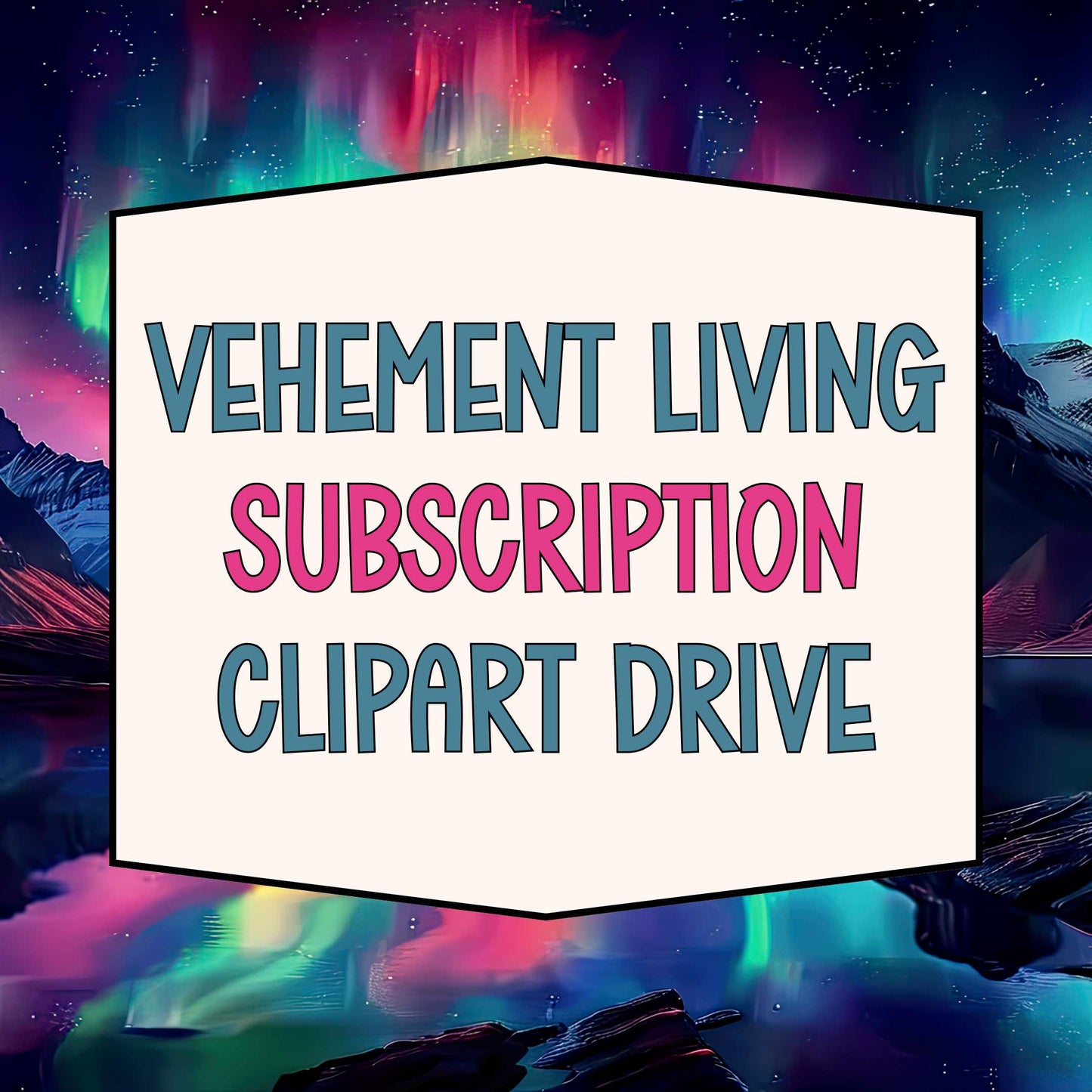 Monthly CLIPART Drive Subscription Access