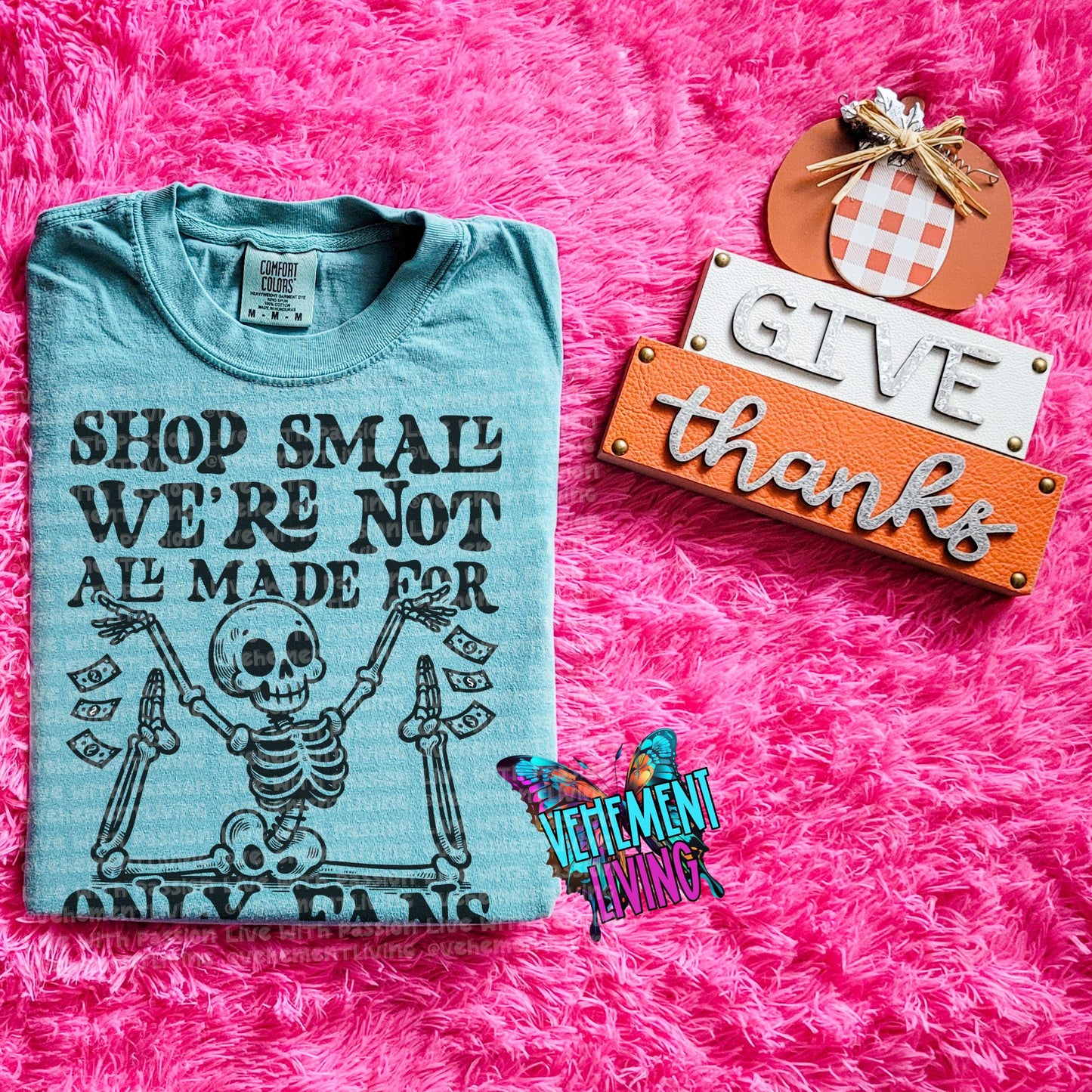 Shop small we're not all made for OF