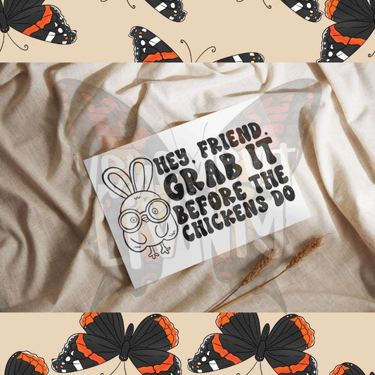 Grab it Before the Chickens Do digital design 4x6 thermal label