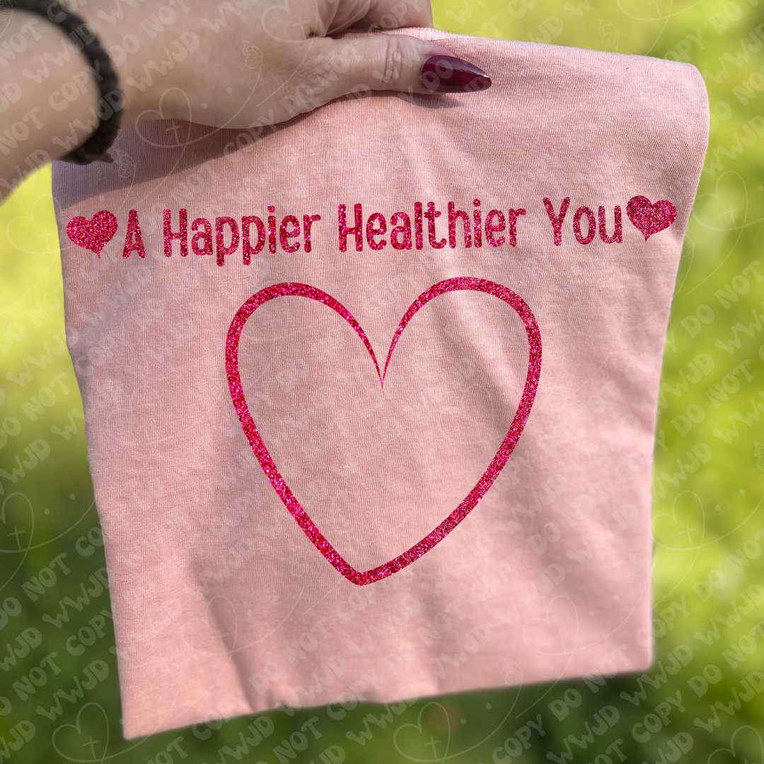 A Happier Healthier You Faux Glitter digital design