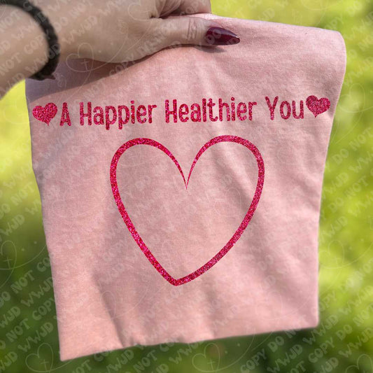 A Happier Healthier You Faux Glitter digital design