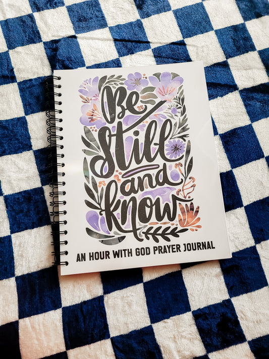 An Hour With God Prayer Journal