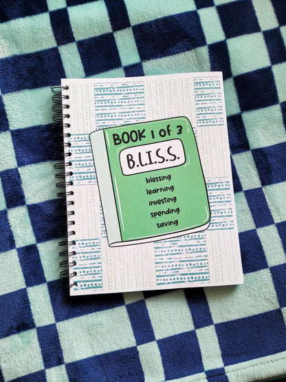 BLISS: Finances for Kids Book 1 of 3