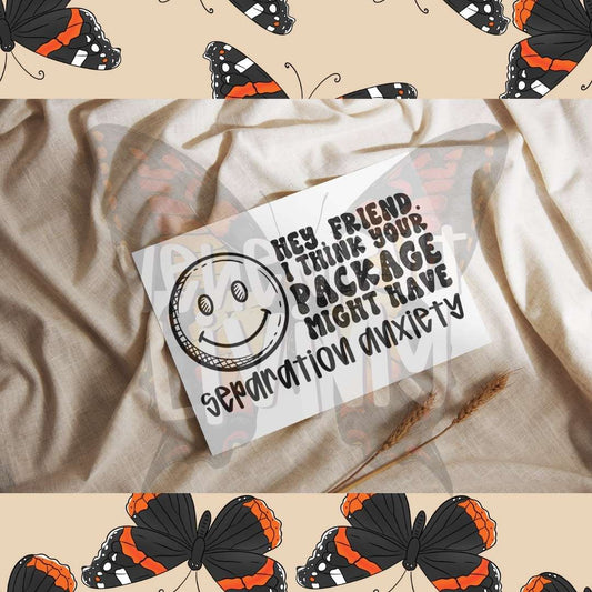 Separation Anxiety digital design 4x6 thermal label