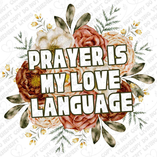 Prayer is My Love Language 1 digital design