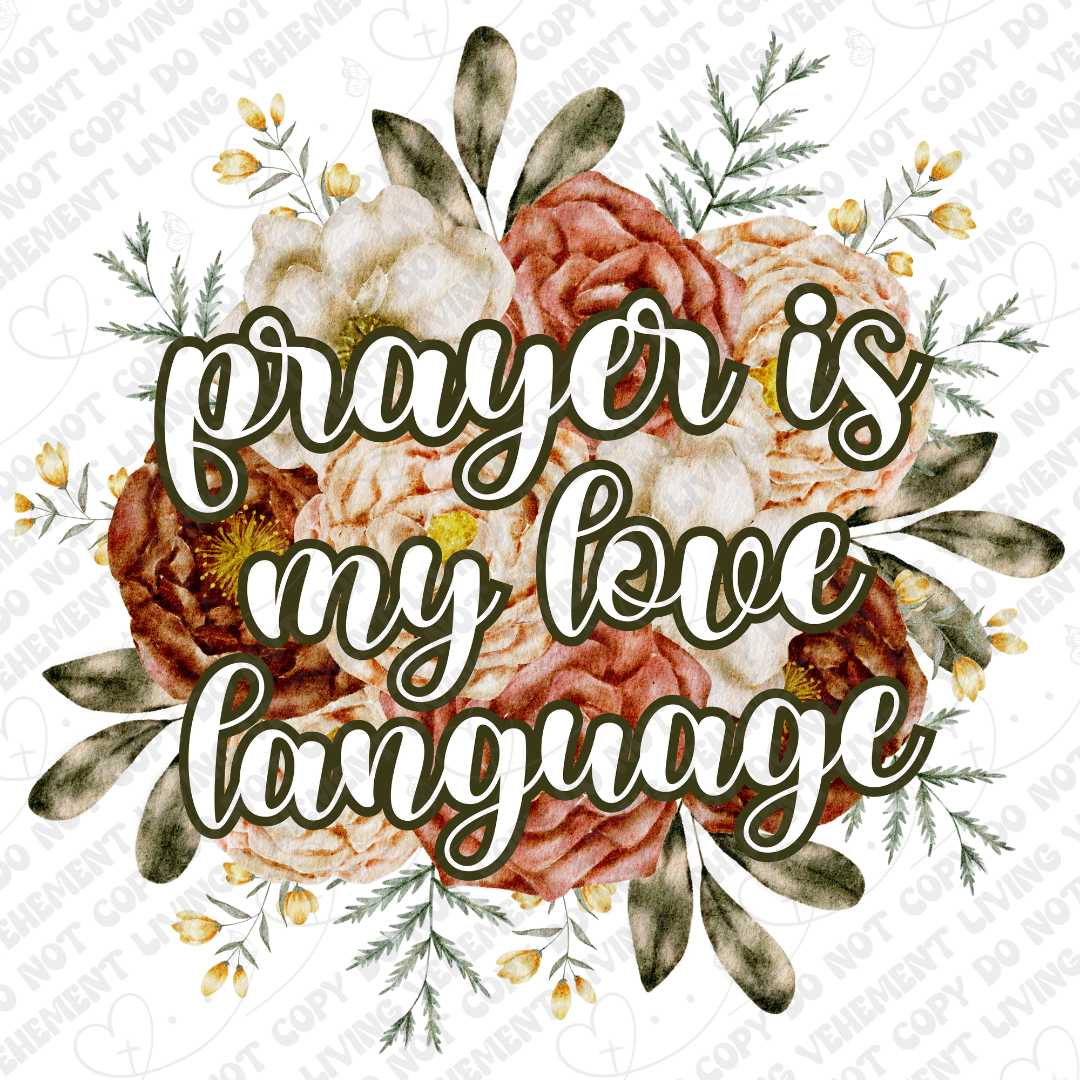 Prayer is My Love Language 2 digital design