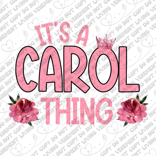 It's A Carol Thing digital design