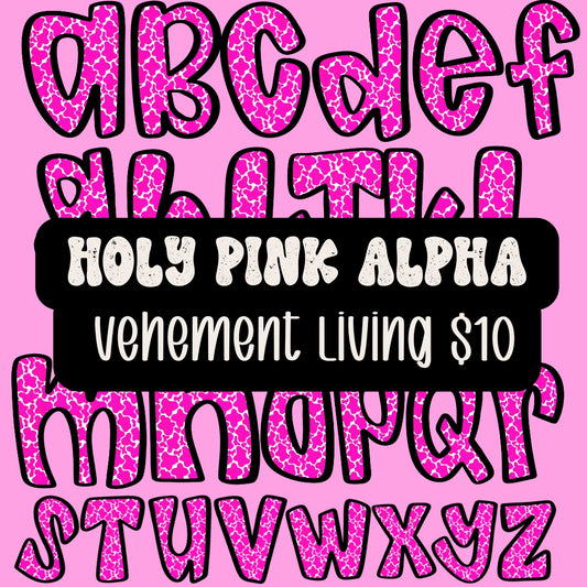 Holy Pink Alpha