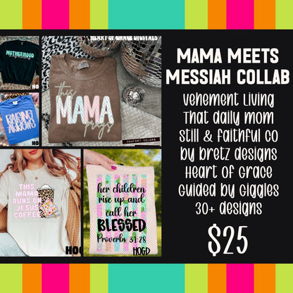 Mama Meets Messiah Collab