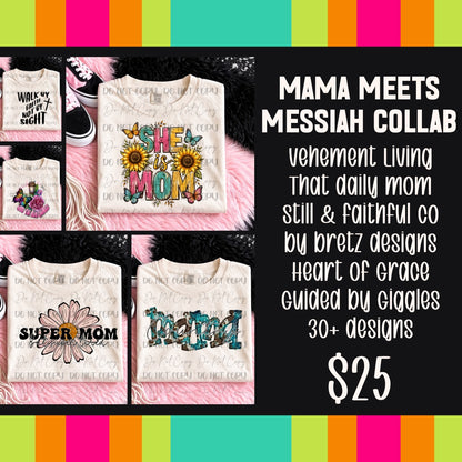 Mama Meets Messiah Collab