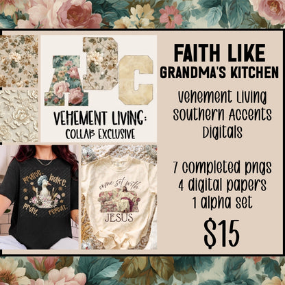 Faith Like Grandma’s Kitchen Collab