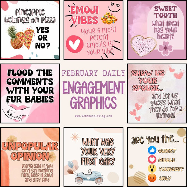 February 2025 Daily Engagement Graphics – Vehement Living
