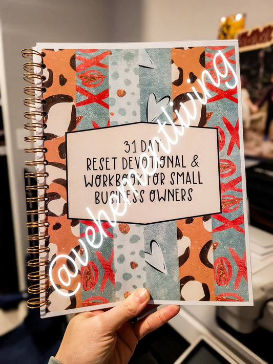 31 Day Reset Devotional & Workbook for Small Business Owners