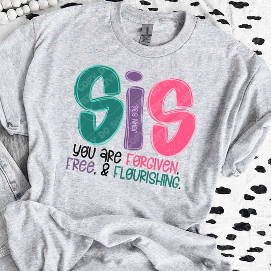 SIS Forgiven Free and Flourishing digital design