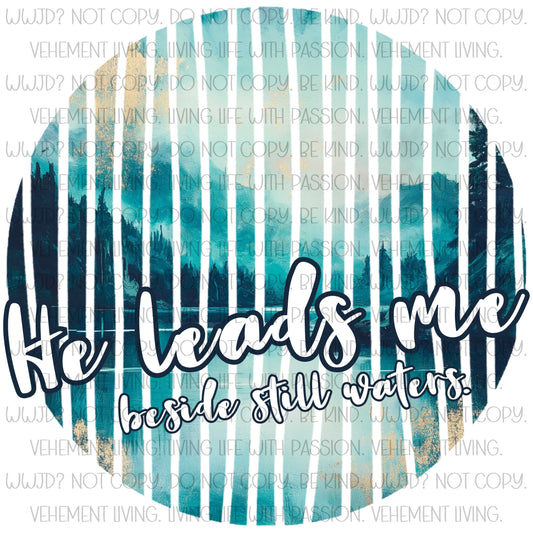 He Leads Me digital design