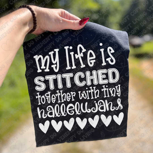 My Life is Stitched Together with Tiny Hallelujahs digital design