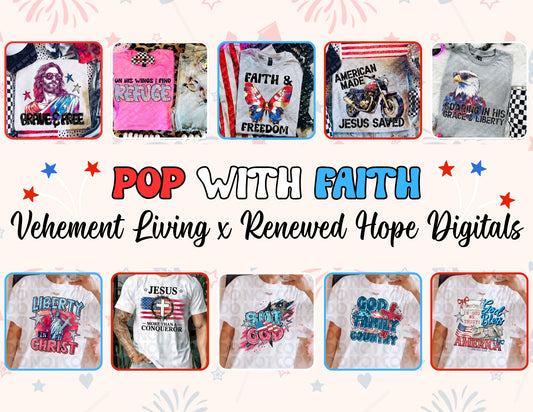 Pop With Faith Vehement Living x Renewed Hope