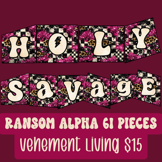 Holy Savage Alpha Ransom