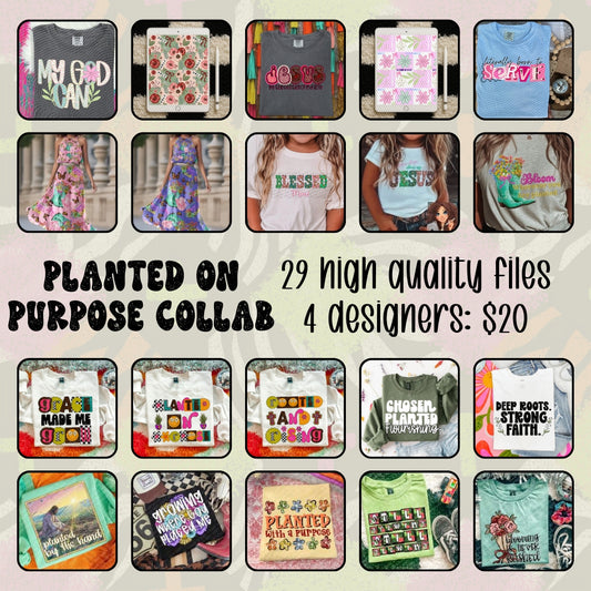 Planted on Purpose Collab