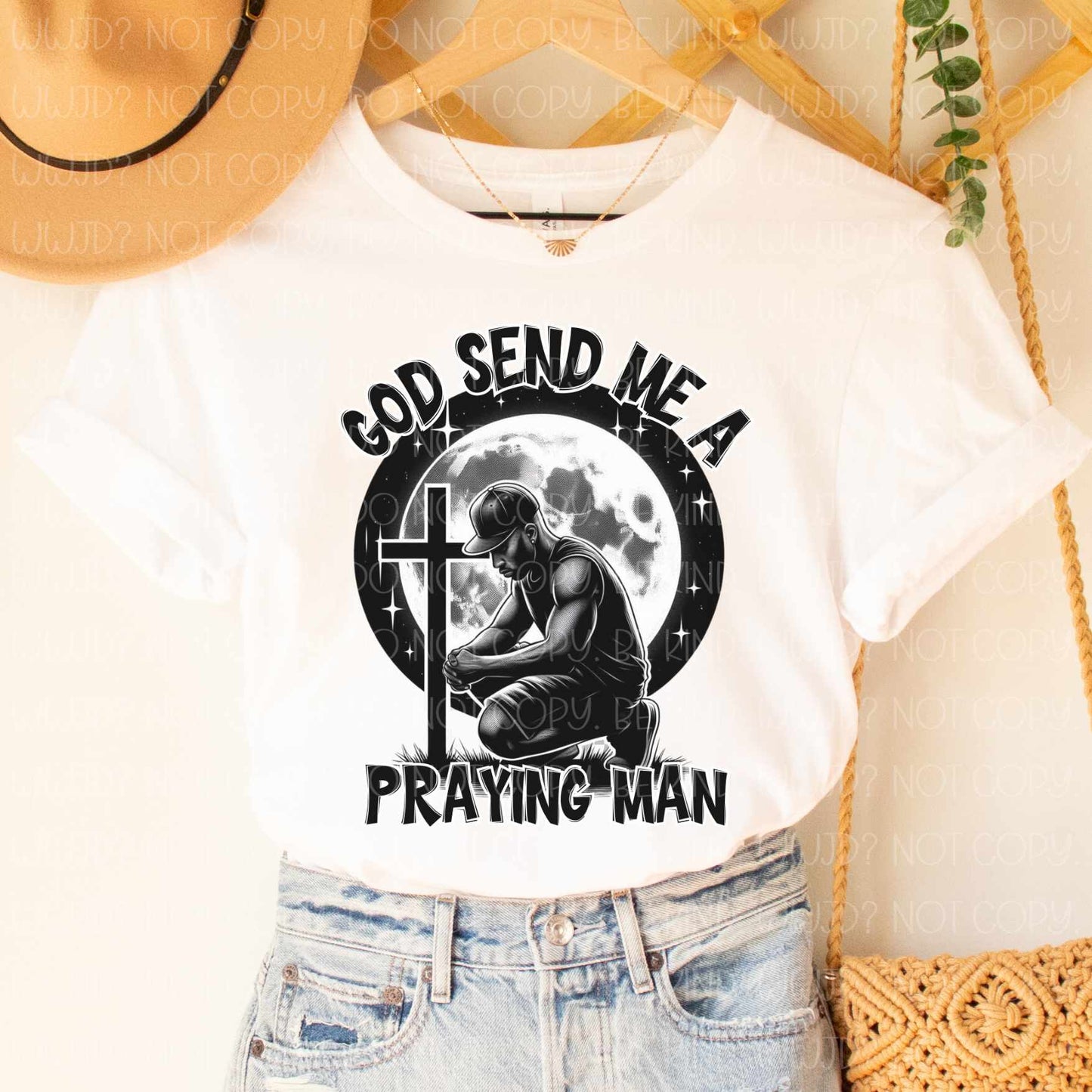 God Send Me A Praying Man digital design