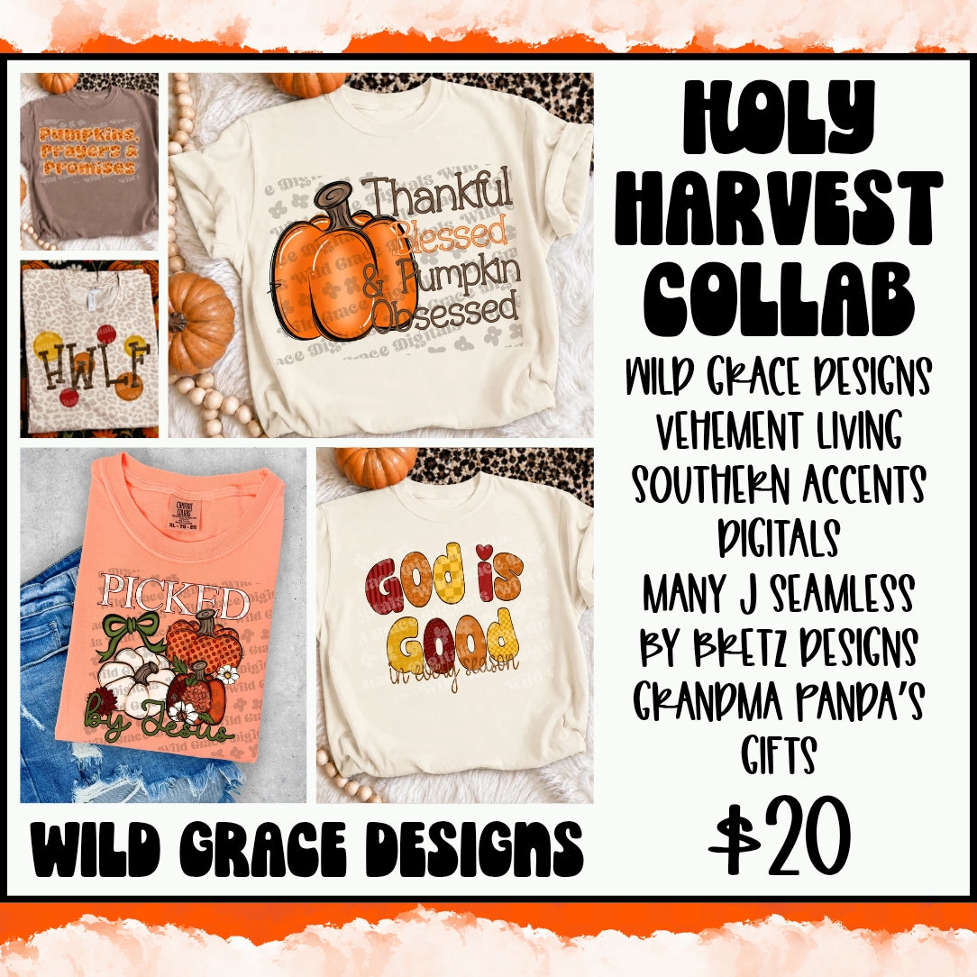 Holy Harvest Collab
