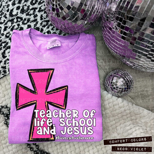 Teacher of Life, School and Jesus homeschool mama digital design