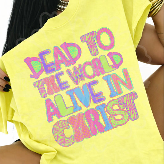 Dead to the World Alive in Christ digital download