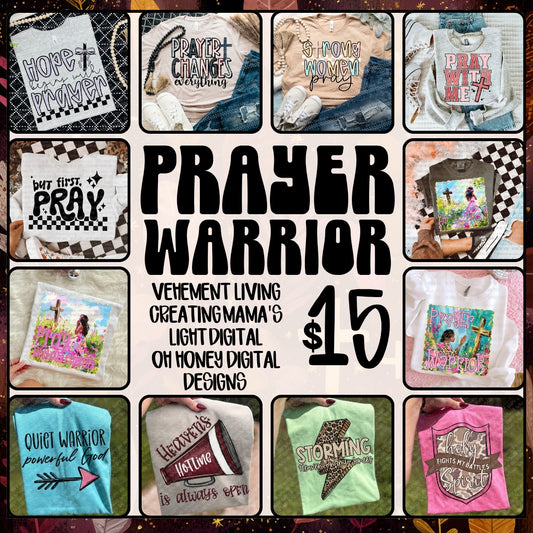 Prayer Warrior Collab