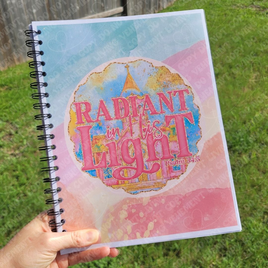 Radiant In His Light Lined Notebook