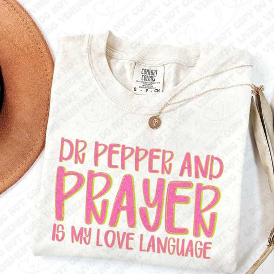 Dr and Prayer is My Love Language digital design