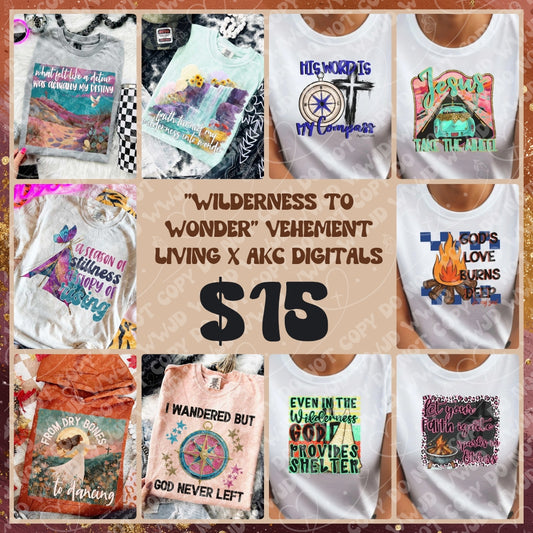 Wilderness to Wonder Collab with Vehement Living x AKC Digitals
